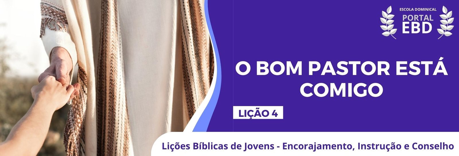 Lição 5 - Prestando um culto santo a Deus III 